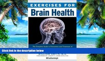 Big Deals  Exercises for Brain Health: The Complete Guide to Prevention and Treatment of Alzheimer