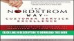 [PDF] The Nordstrom Way to Customer Service Excellence: The Handbook For Becoming the 