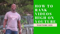How To Rank Videos High On Youtube - Youtube SEO Optimization