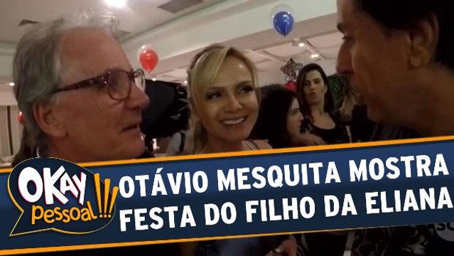 Otávio Mesquita mostra festa do filho da Eliana