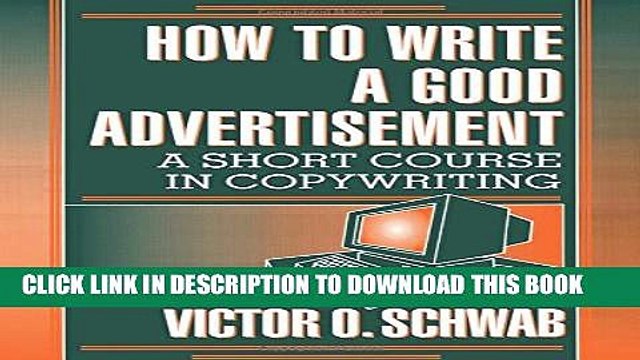 [PDF] How to Write a Good Advertisement: A Short Course in Copywriting Popular Colection
