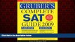 Choose Book Gruber s Complete SAT Guide 2009 (Gruber s Complete SAT Guide -12th Edition)