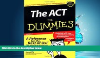 Choose Book The ACT For Dummies (For Dummies (Lifestyles Paperback))