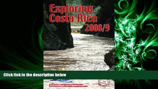 different   Exploring Costa Rica 2008/9