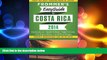 complete  Frommer s EasyGuide to Costa Rica 2014 (Easy Guides)