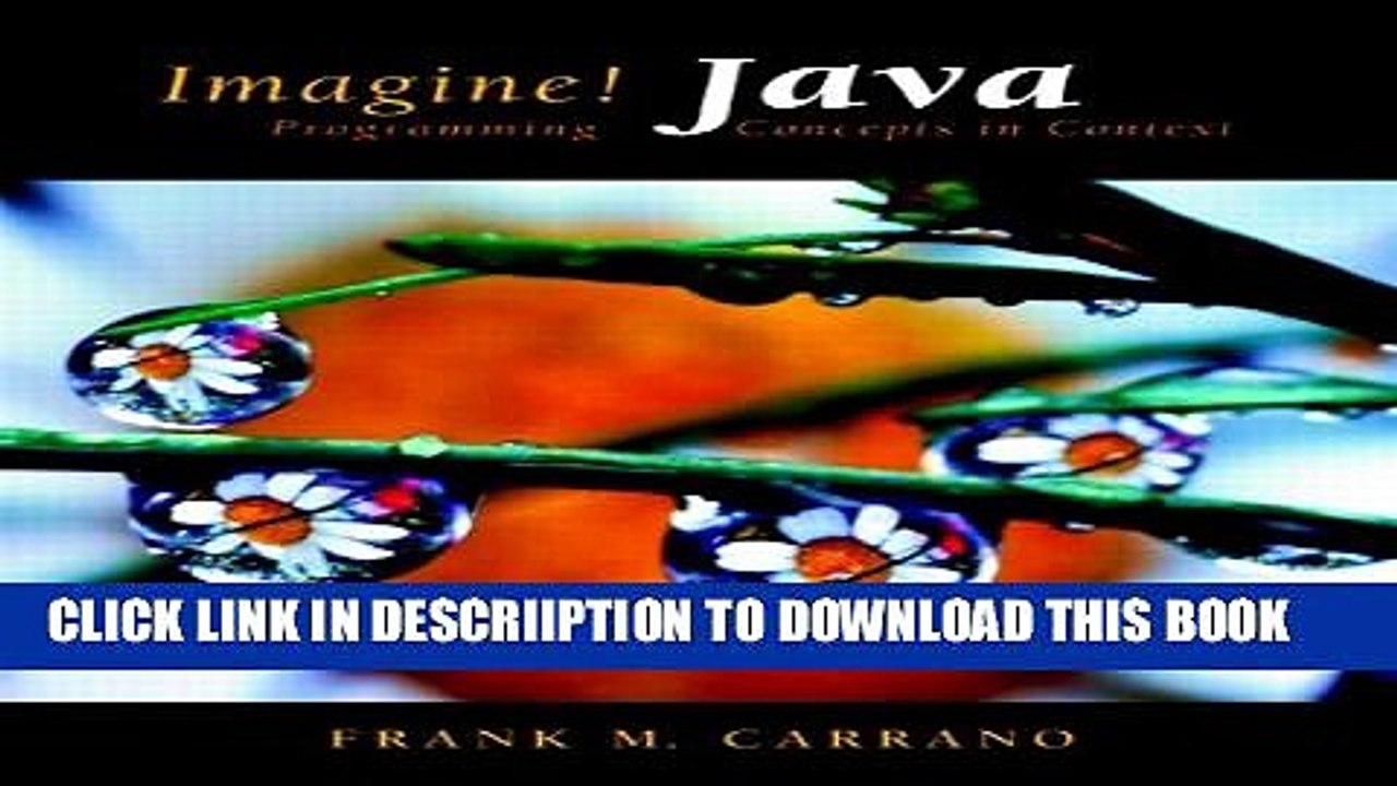 [PDF] Imagine! Java: Programming Concepts in Context Full Online