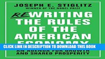 [PDF] Rewriting the Rules of the American Economy: An Agenda for Growth and Shared Prosperity
