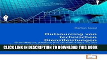 [PDF] Outsourcing von technischen Dienstleistungen: Grundlagen, Analyse des Outsourcings als ein