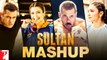 Mashup - Sultan (2016) | Salman Khan, Anushka Sharma - Vishal & Shekhar