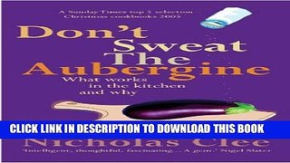 [PDF] Don t Sweat the Aubergine: What Works in the Kitchen and Why Popular Online