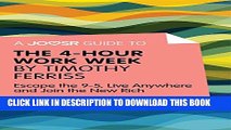 [PDF] A Joosr Guide to... The 4-Hour Work Week by Timothy Ferriss: Escape the 9-5, Live Anywhere