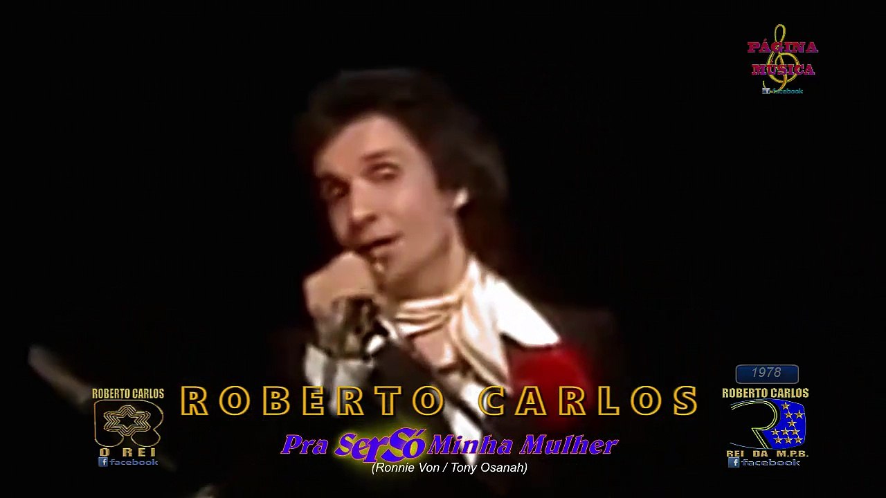 Roberto Carlos - Pra Ser Só Minha Mulher (1978)