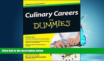 Enjoyed Read Culinary Careers For Dummies