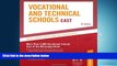 Online eBook Vocational   Technical Schools - East: More Than 2,600 Vocational Schools East of the