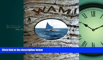 Pdf Online WAM: Canoes of the Marshall Islands