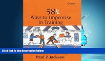 Online eBook 58 1/2 Ways to Improvise in Training: Improvisation Games and Activities for