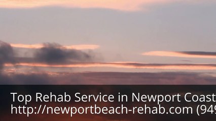 Best Rehabs in Newport Coast CA