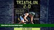 Big Deals  Triathlon 2.0: Data-Driven Performance Training  Best Seller Books Best Seller