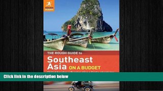 READ book  The Rough Guide to Southeast Asia On A Budget READ ONLINE