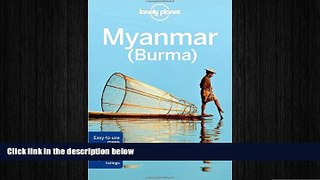 FREE DOWNLOAD  Lonely Planet Myanmar (Burma) (Travel Guide)  DOWNLOAD ONLINE
