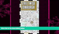 complete  Streetwise Edinburgh Map - Laminated City Center Street Map of Edinburgh, Scotland
