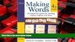 Enjoyed Read Making Words Fourth Grade: 50 Hands-On Lessons for Teaching Prefixes, Suffixes, and