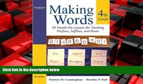 Enjoyed Read Making Words Fourth Grade: 50 Hands-On Lessons for Teaching Prefixes, Suffixes, and