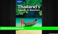 READ book  Lonely Planet Thailand s Islands   Beaches (Regional Travel Guide)  FREE BOOOK ONLINE