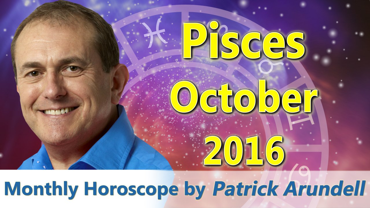 Pisces October 2016 Horoscope
