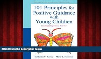 Choose Book 101 Principles for Positive Guidance with Young Children: Creating Responsive Teachers