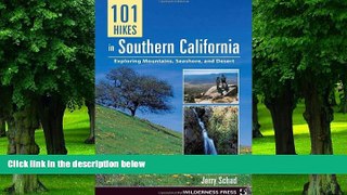 Big Deals  101 Hikes in Southern California  Free Full Read Most Wanted