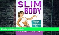 Must Have PDF  Slim Body: Impressive Results Walking 5 Miles Daily (Health   Fitness Ways To