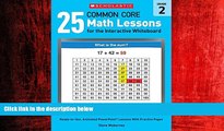 Enjoyed Read 25 Common Core Math Lessons for the Interactive Whiteboard: Grade 2: Ready-to-Use,