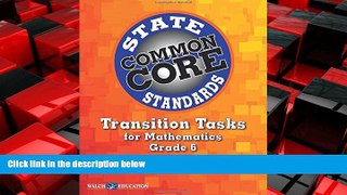 Choose Book Transition Tasks for Common Core State Standards, Math Grade 6