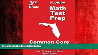 Choose Book Florida 3rd Grade Math Test Prep: Common Core State Standards