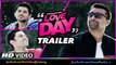LOVE DAY - PYAAR KAA DIN Official Trailer 2016   Ajaz Khan   Sahil Anand   Harsh Naagar