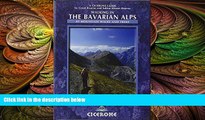 there is  Walking in the Bavarian Alps: 85 Mountain Walks and Treks (Cicerone Guide)