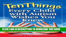 New Book Ten Things Every Child with Autism Wishes You Knew: Updated and Expanded Edition