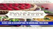 New Book The Whole Life Nutrition Cookbook: Over 300 Delicious Whole Foods Recipes, Including