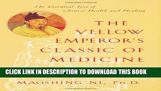 Collection Book The Yellow Emperor s Classic of Medicine: A New Translation of the Neijing Suwen