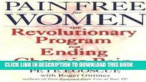 Collection Book Pain Free for Women: The Revolutionary Program for Ending Chronic Pain