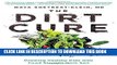 Collection Book The Dirt Cure: Growing Healthy Kids with Food Straight from Soil