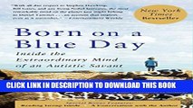 New Book Born On A Blue Day: Inside the Extraordinary Mind of an Autistic Savant