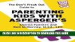 New Book The Don t Freak Out Guide To Parenting Kids With Asperger s