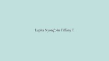 Tiffany & Co. - Legendary Style - Lupita Nyong’o in Tiffany T