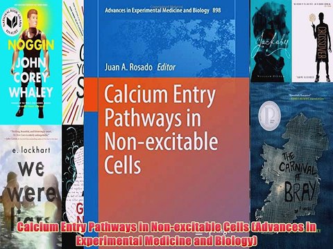 [PDF] Calcium Entry Pathways in Non-excitable Cells (Advances in Experimental Medicine and