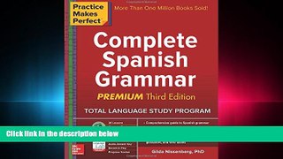 behold  Practice Makes Perfect: Complete Spanish Grammar, Premium Third Edition