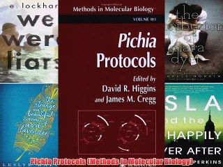 [PDF] Pichia Protocols (Methods in Molecular Biology) Full Colection
