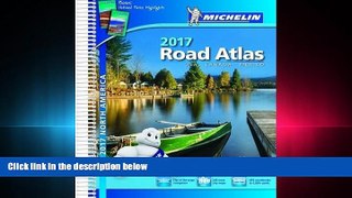 complete  Michelin North America Road Atlas 2017