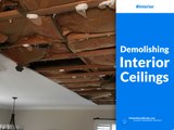 Demolishing Interior Ceilings